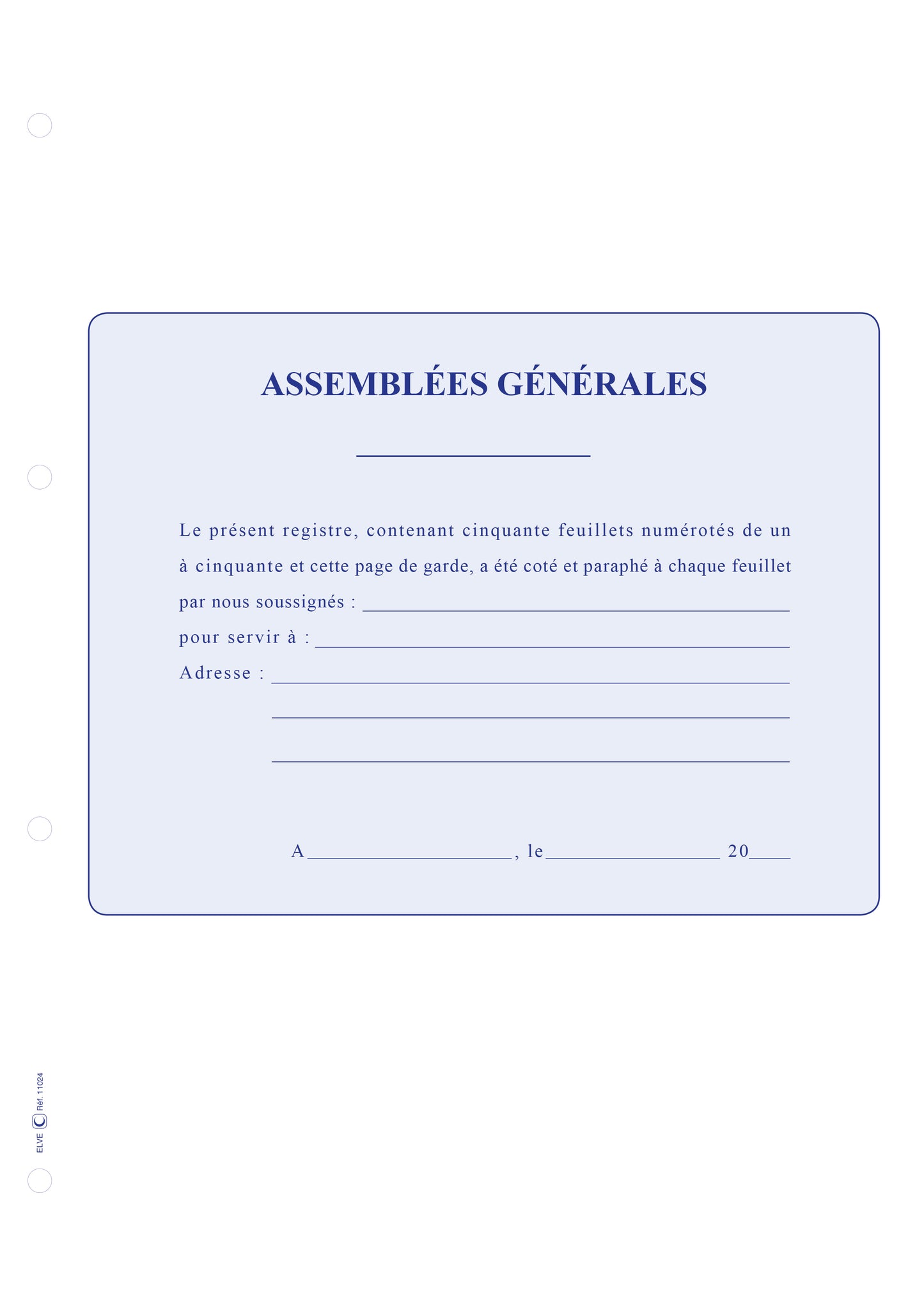 Recharges 3 en 1 avec 50 feuillets Assemblées Générales - Ref : 11024