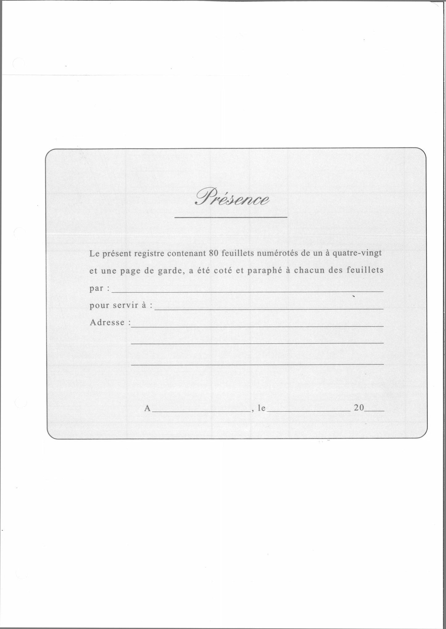 Recharge de 80 feuillets numérotés "feuilles de présence" - Ref : 11744