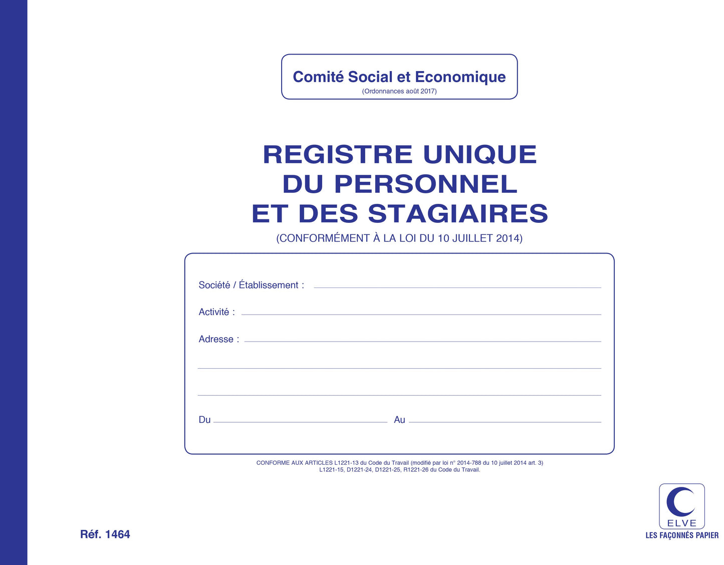 Registre unique du personnel - Stagiaires - Ref: 1464