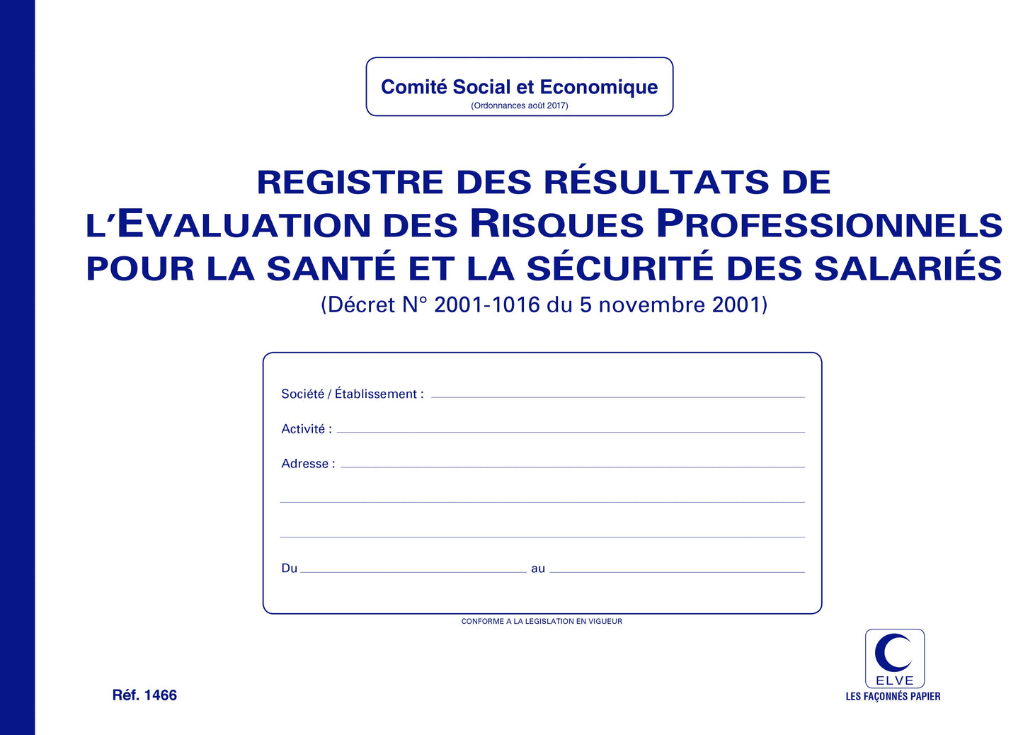 Registre résultats évaluation des risques professionnels - Ref : 1466