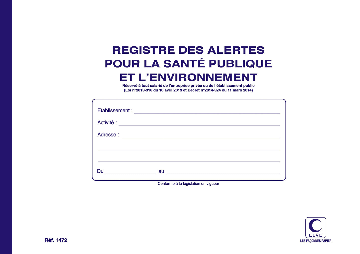 Registre des alertes - Ref : 1472
