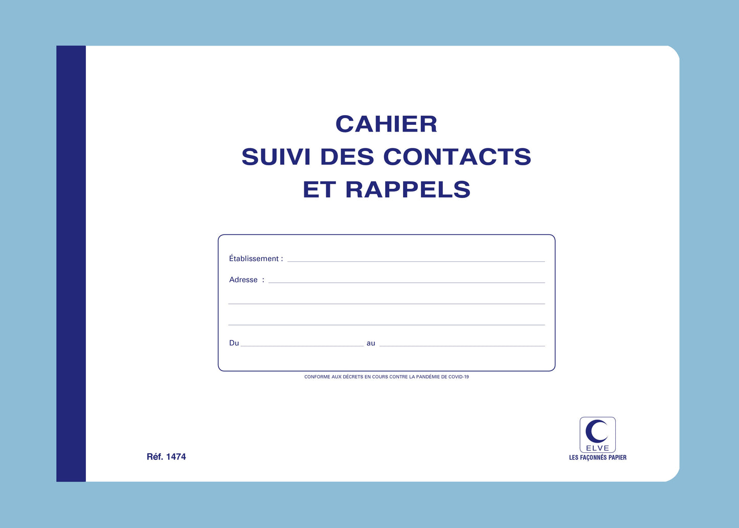 Cahier suivi des contacts et rappels - Ref : 1474
