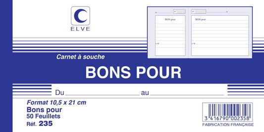 Ref: 235 - Carnet à souche "Bons pour" 105x210 - 50 feuillets - vendu par 10
