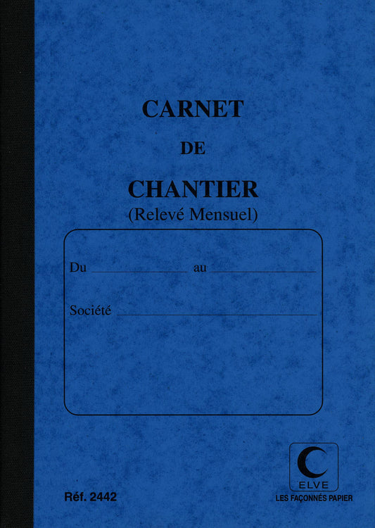 Carnet chantier relevé mensuel - Ref : 2442