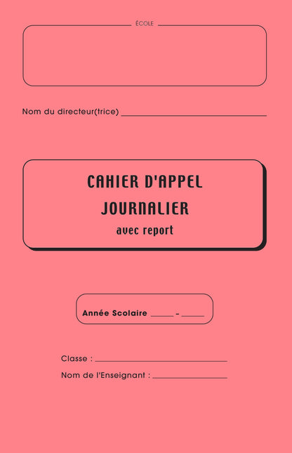 Registre Cahier d'appel journalier non entaillé - Ref : 36286
