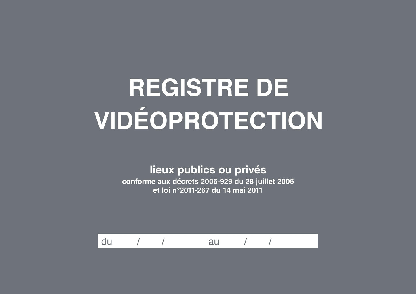 Ref: 46007 - Registre de vidéoprotection 210x297 - 104 pages
