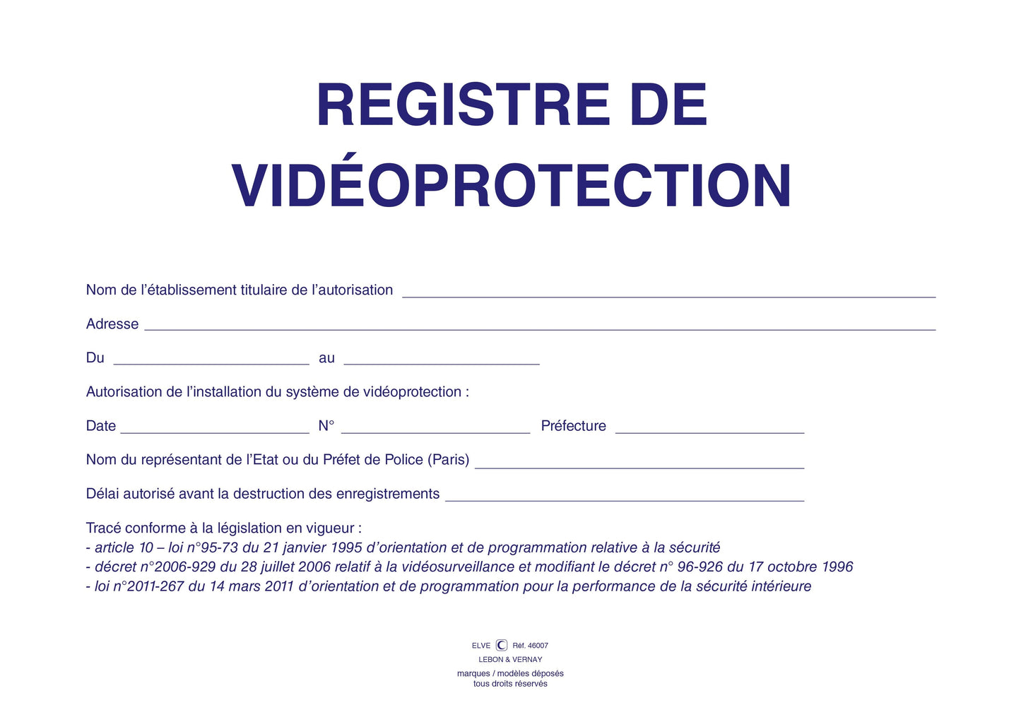 Ref: 46007 - Registre de vidéoprotection 210x297 - 104 pages