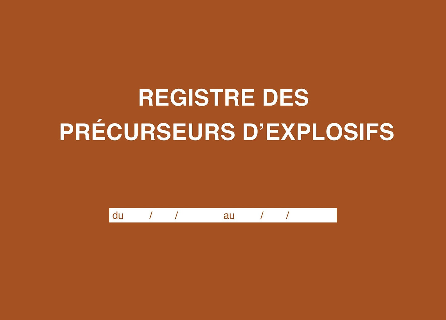 Ref: 49001 - Registre des précurseurs d'explosifs A4Y 96 pages foliotées