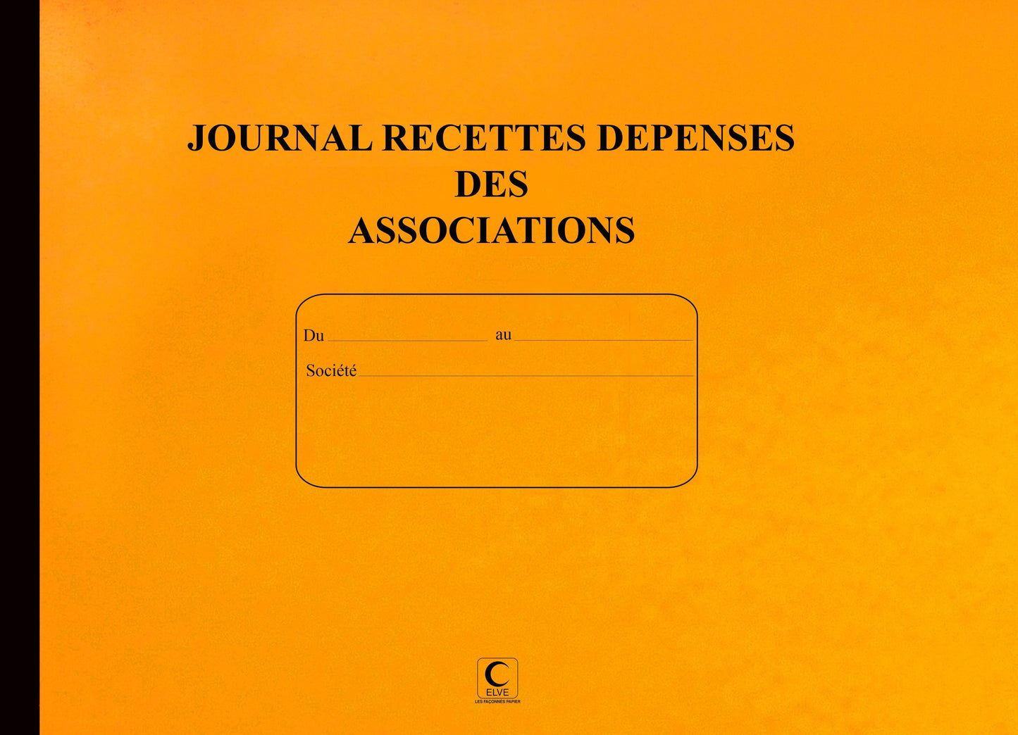 Ref: 97391 - Piqûre "Journal Recettes-dépenses pour associations" - 270 x 370 - 80 pages
